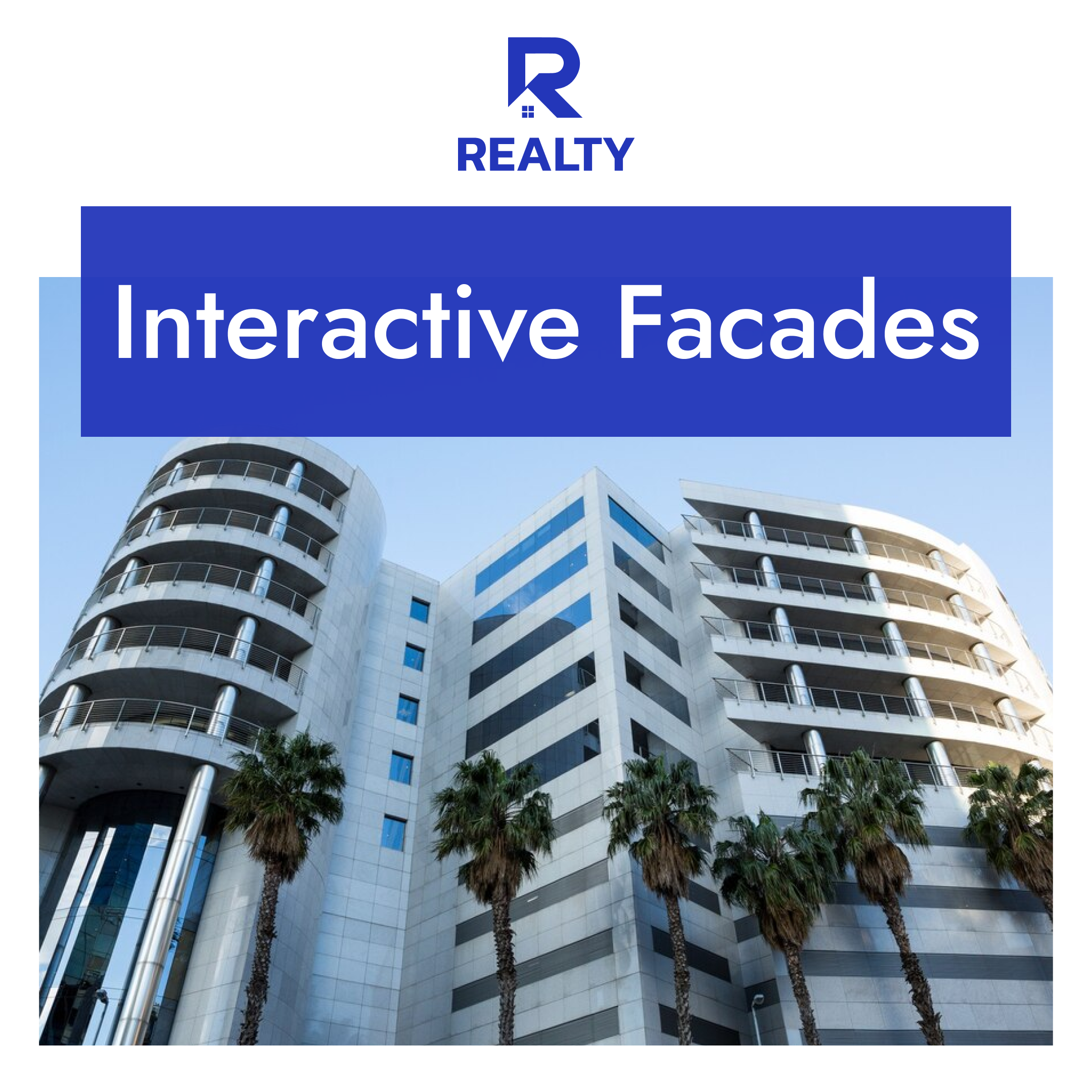 Office for rent, Interactive Facade 